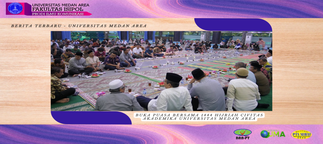 Buka Puasa Bersama Hijriah Civitas Akademika Universitas Medan Area Ilmu Komunikasi