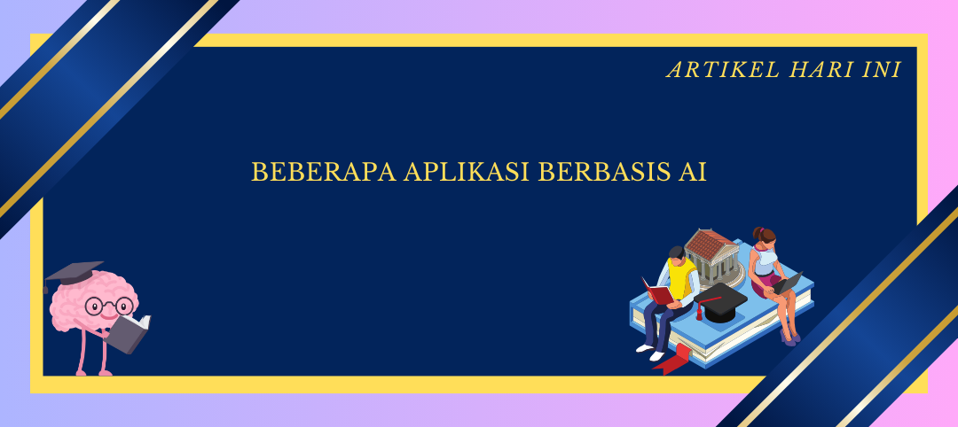 Beberapa Aplikasi Berbasis AI